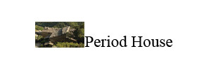 Period House